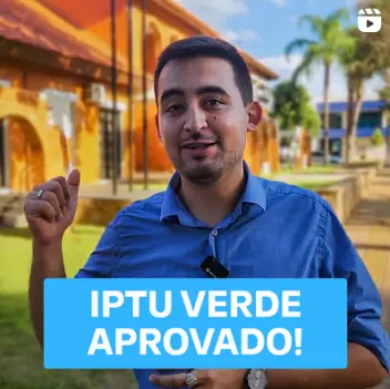 Vídeo: IPTU Verde Aprovado!